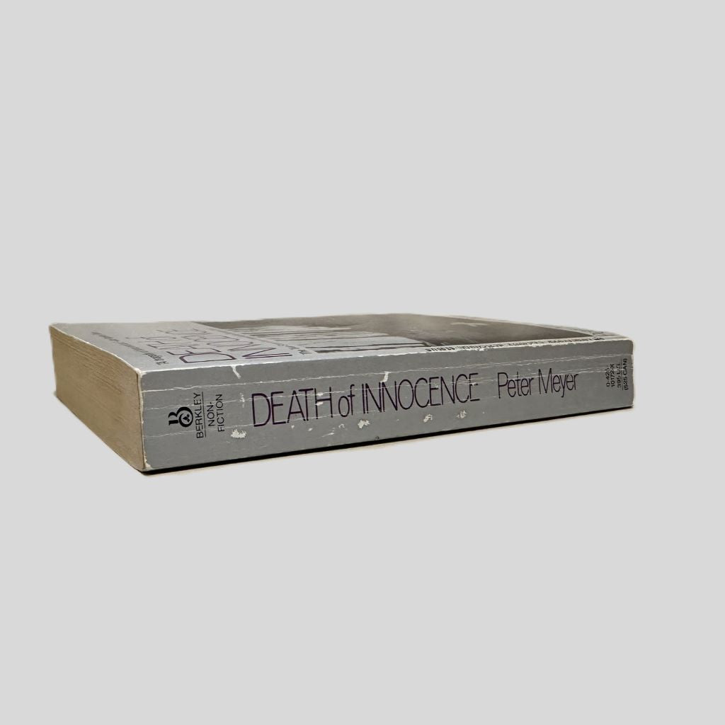 Death of Innocence: The True Story of an Unspeakable Teenage Crime by Pete Meyer - Fehmerling Books