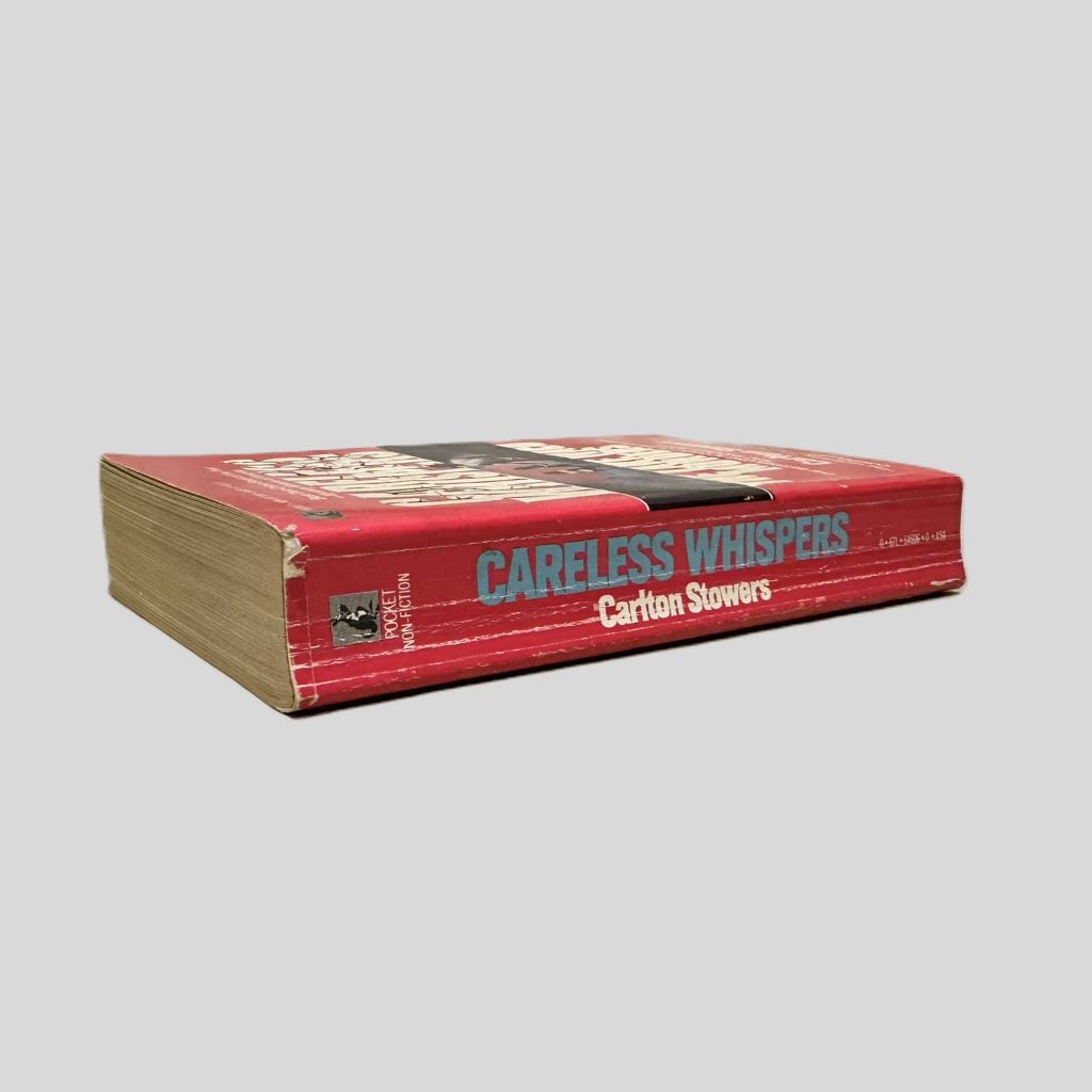 Careless Whispers by Carlton Stowers