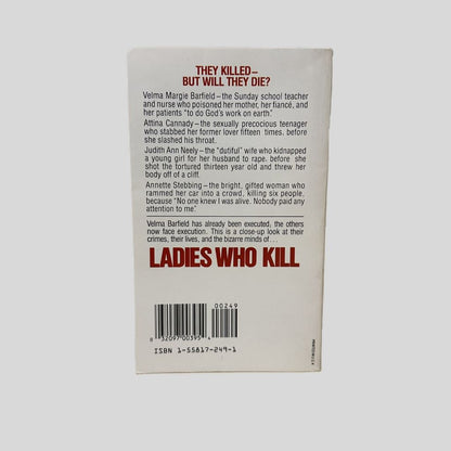 Ladies Who Kill by Tom Kuncl & Paul Einstein