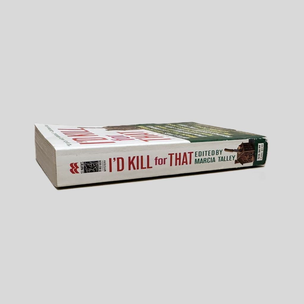 I'd Kill For That Edited by Marcia Talley - Fehmerling Books