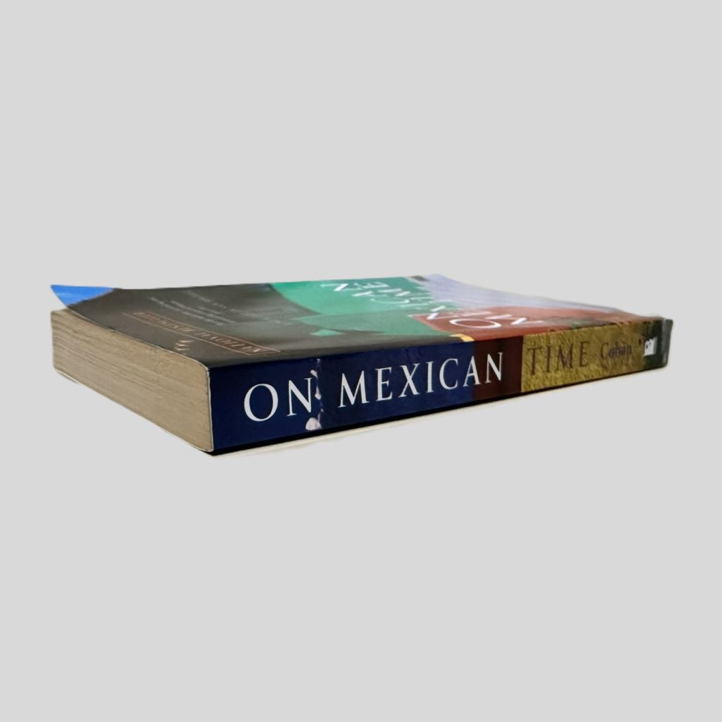 On Mexican Time by Tony Cohan - Fehmerling Books