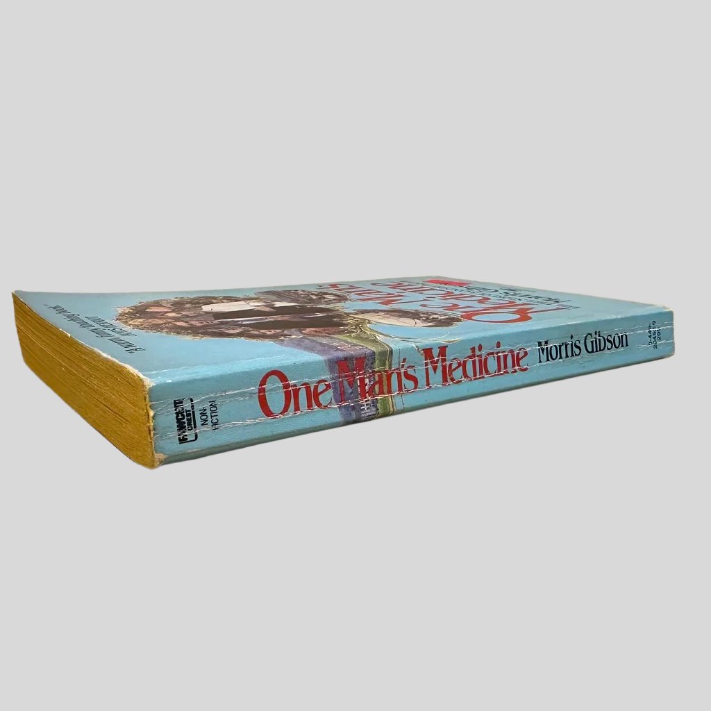 One Man's Medicine by Morris Gibson - Fehmerling Books