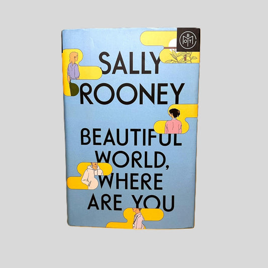 Beautiful World, Where Are You by Sally Rooney