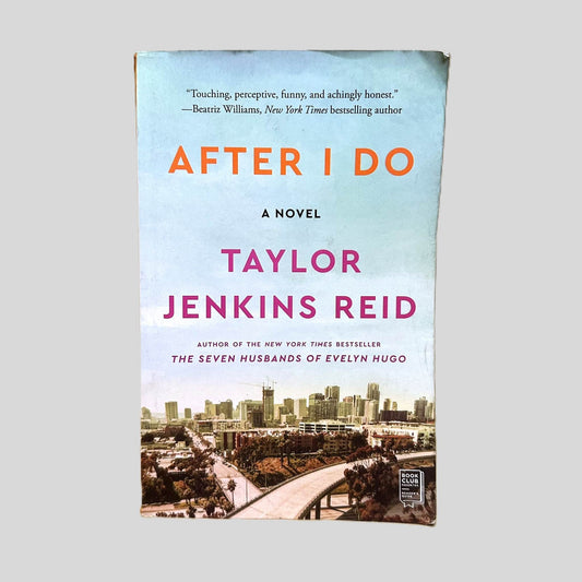 After I Do by Taylor Jenkins Reid