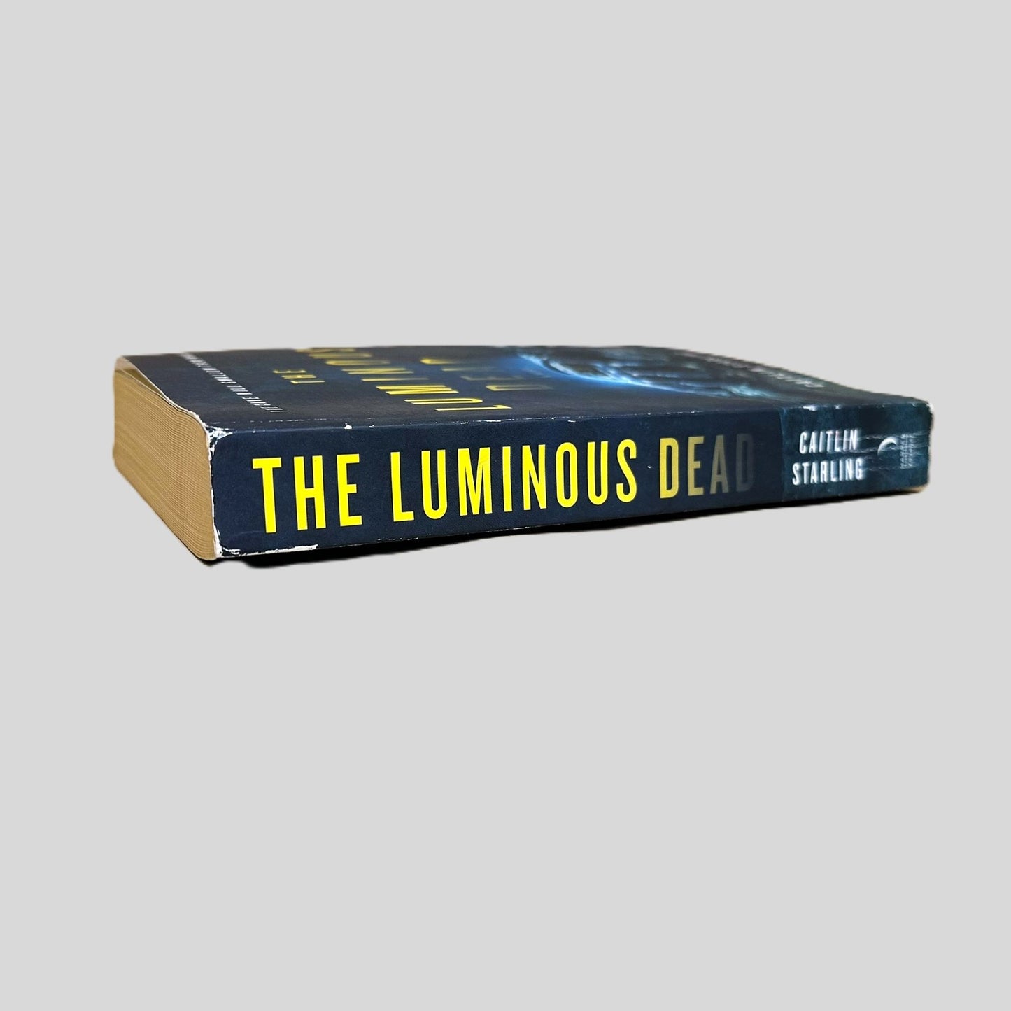 The Luminous Dead by Caitlin Starling - Fehmerling Books