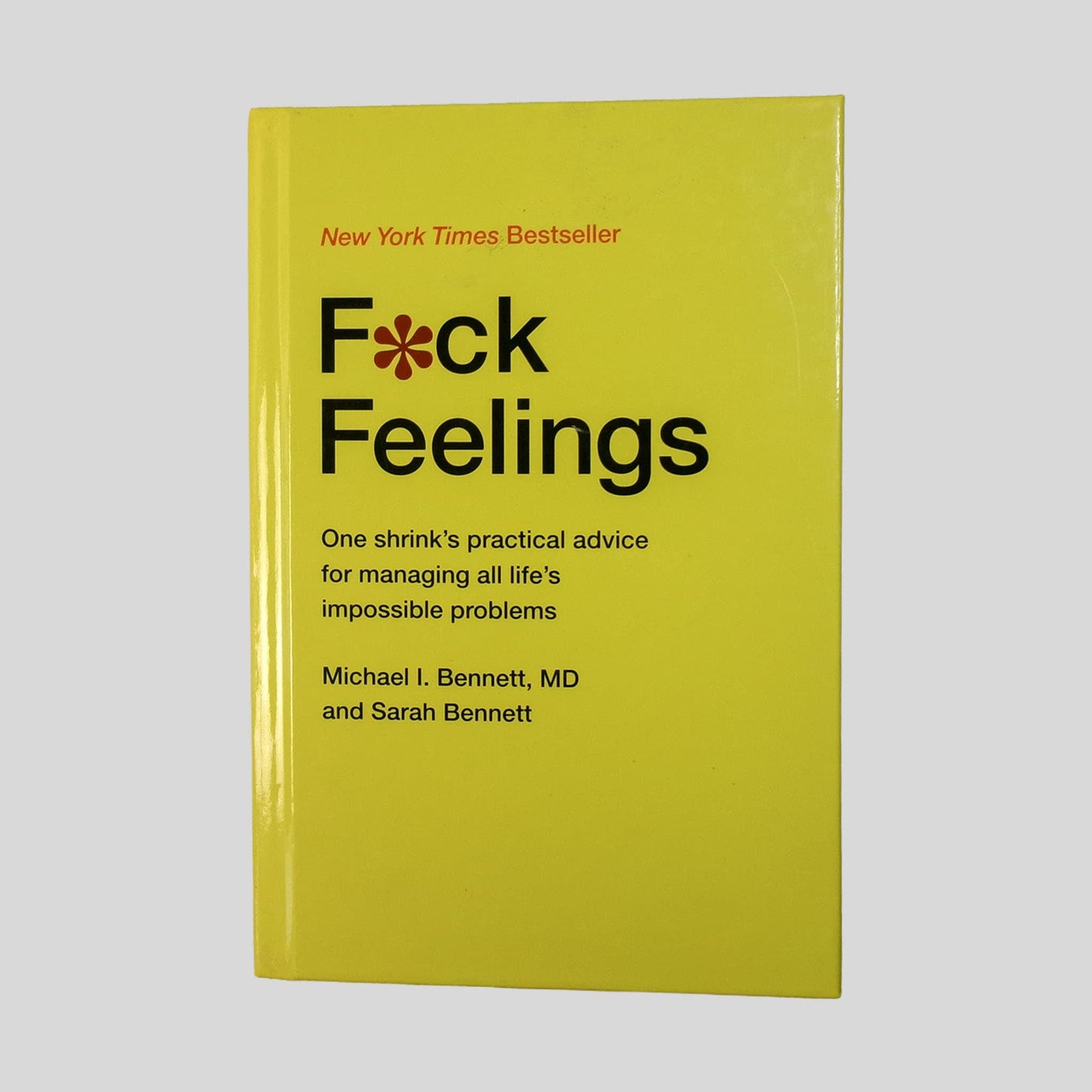 F*Ck Feelings by Michael Bennett - Front Cover - Fehmerling Books