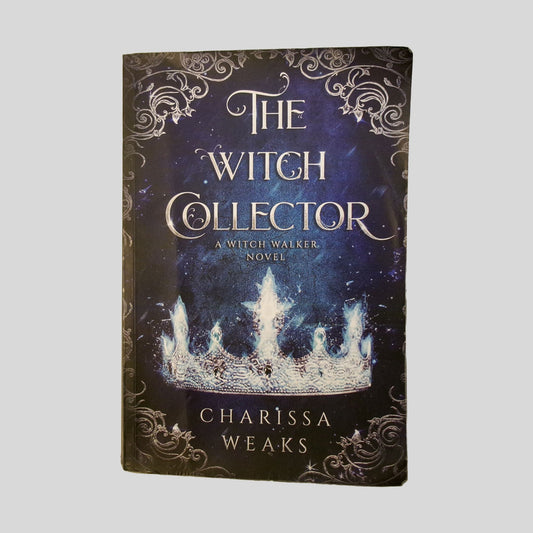 Witch Collector by Charissa Weaks - Front Cover - Fehmerling Books