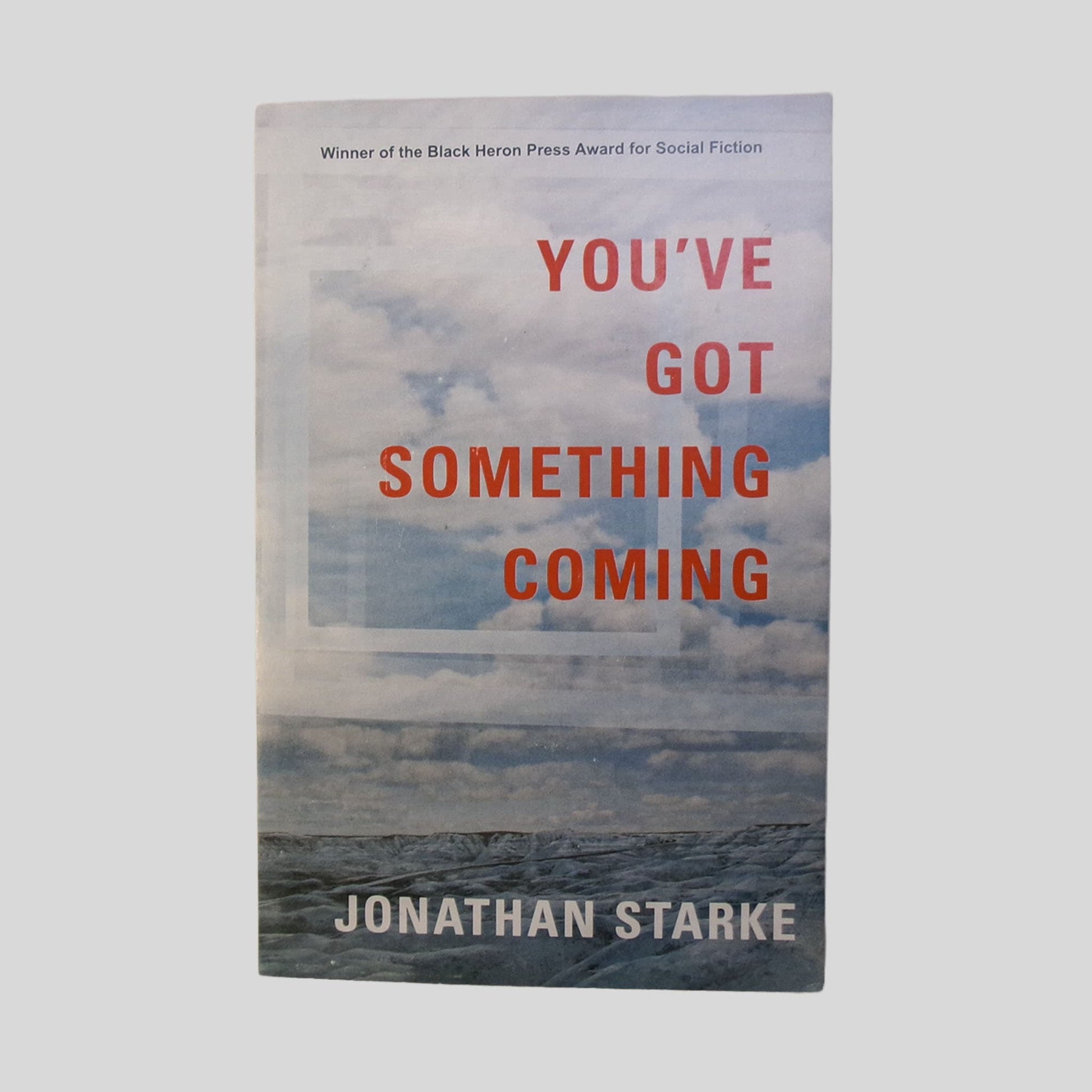 You'Ve Got Something Coming by Jonathan Starke - Front Cover - Fehmerling Books