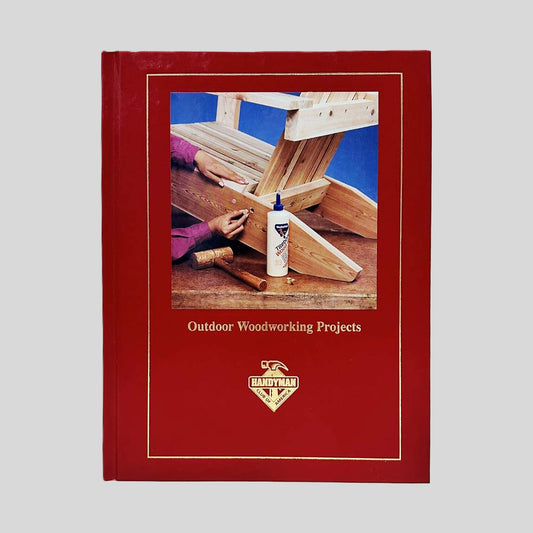 Outdoor Woodworking Projects - Handyman Club of America - Front Cover - Fehmerling Books