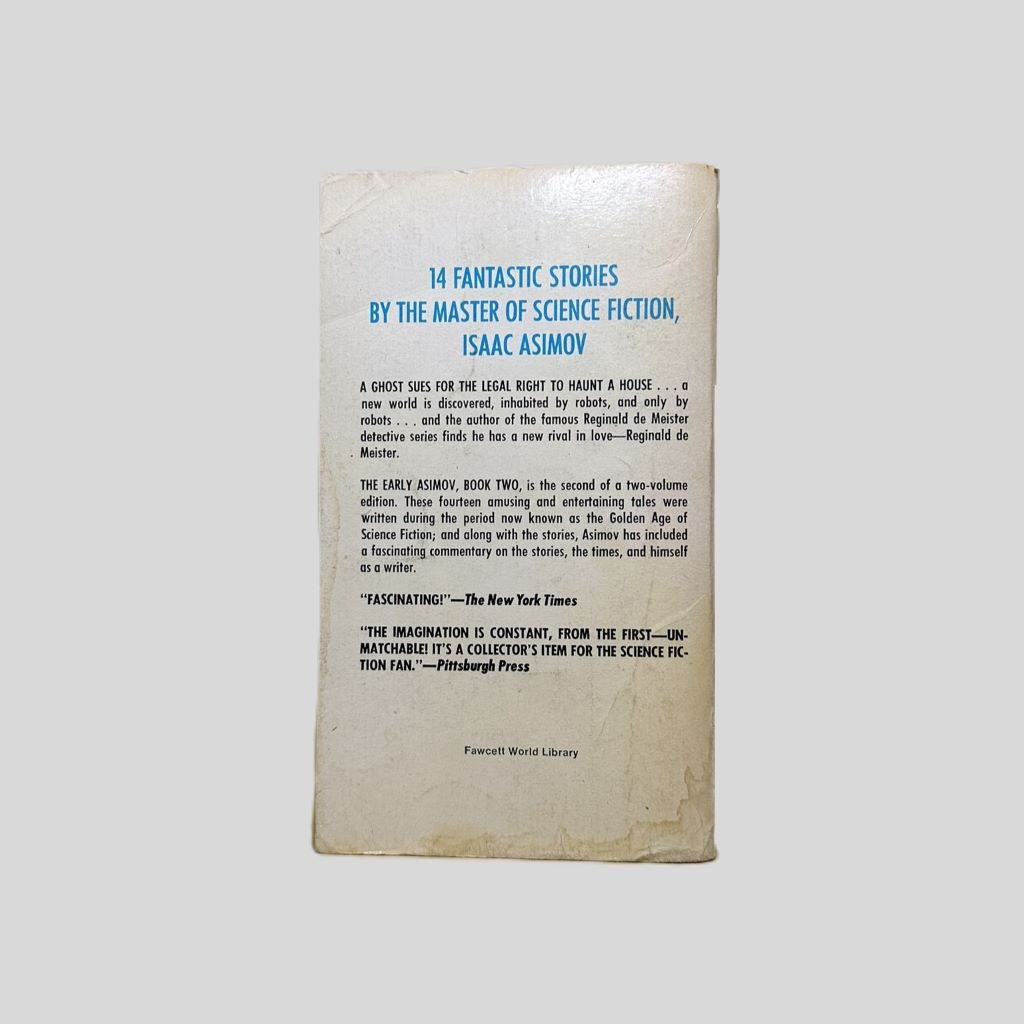 The Early Asimov Book Two by Isaac Asimov