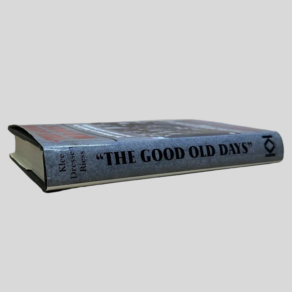 The Good Old Days by Klee, Dressen, and Riess