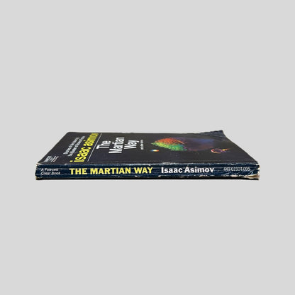 The Martian Way And Other Stories by Isaac Asimov