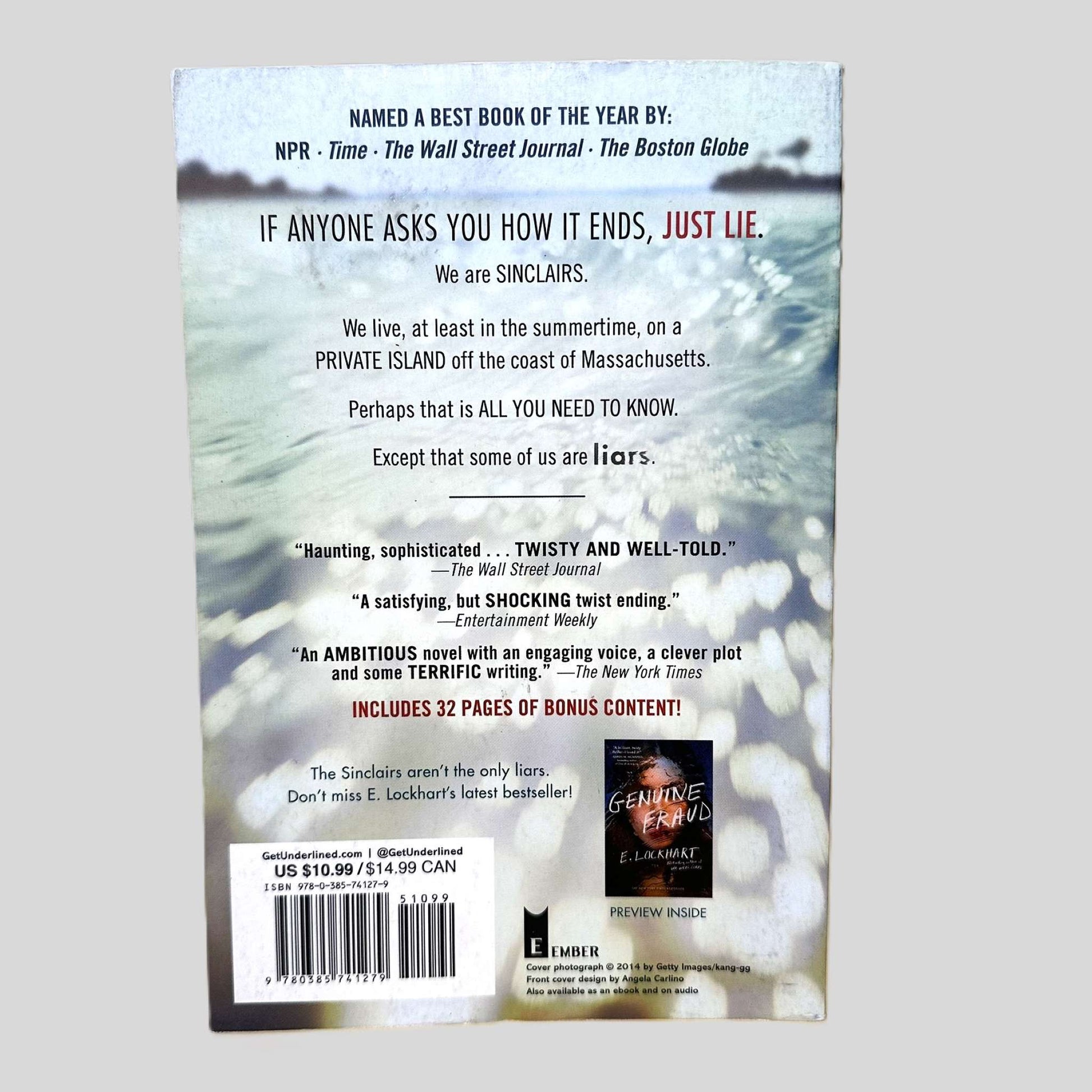 The back cover of the Ember paperback edition of 'We Were Liars' by E. Lockhart. The design features the chilling tagline, 'If anyone asks you how it ends, JUST LIE.', set against a hazy background of ocean waves and sunlight. It includes a series of atmospheric quotes about the Sinclairs and their private island, documenting the excellent condition and bestselling status of this modern suspense classic