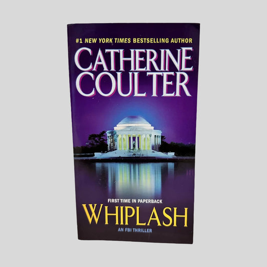 Whiplash by Catherine Coulter - Front Cover - Fehmerling Books