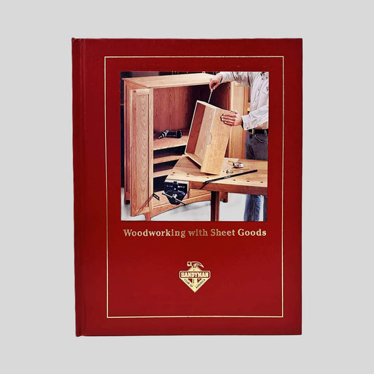 Woodworking with Sheet Goods - Handyman Club of America - Front Cover - Fehmerling Books