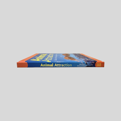 Animal Attraction by Ward Calhoun - Spine - Fehmerling Books
