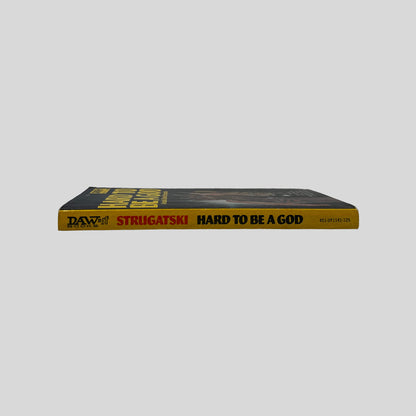 Hard To Be A God by Arkadi & Boris Strugatski