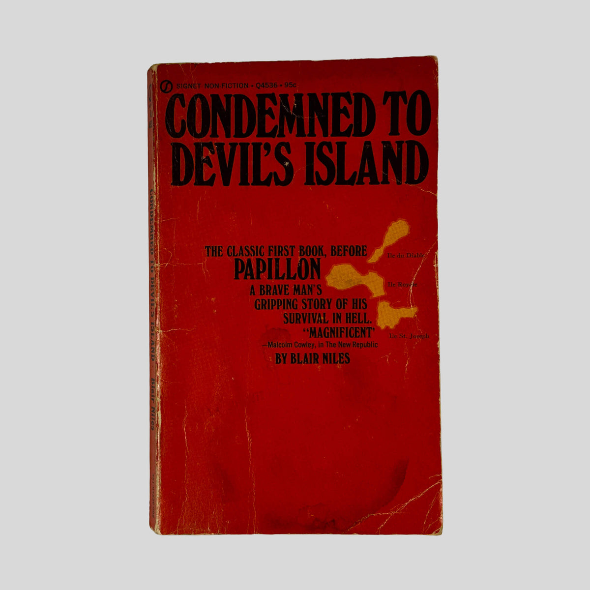 Front cover of Condemned To Devil's Island by Blair Niles, vintage 1971 Signet acceptable condition mass market paperback edition (True Crime & historical narrative).