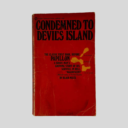Front cover of Condemned To Devil's Island by Blair Niles, vintage 1971 Signet acceptable condition mass market paperback edition (True Crime & historical narrative).