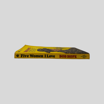 Spine view of Five Women I Love vintage Avon mass market paperback edition by Bob Hope.