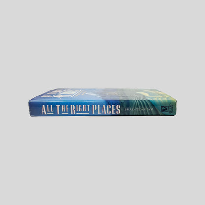 All The Right Places by Brad Newsham