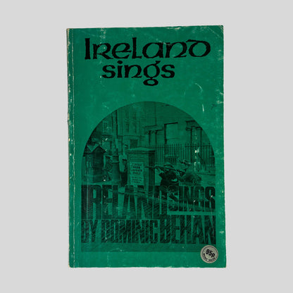 Front cover of Ireland Sings by Dominic Behan, vintage good condition paperback edition (Irish folk songs & music).