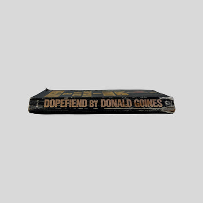 Dopefiend The Story Of A Black Junkie by Donald Goines