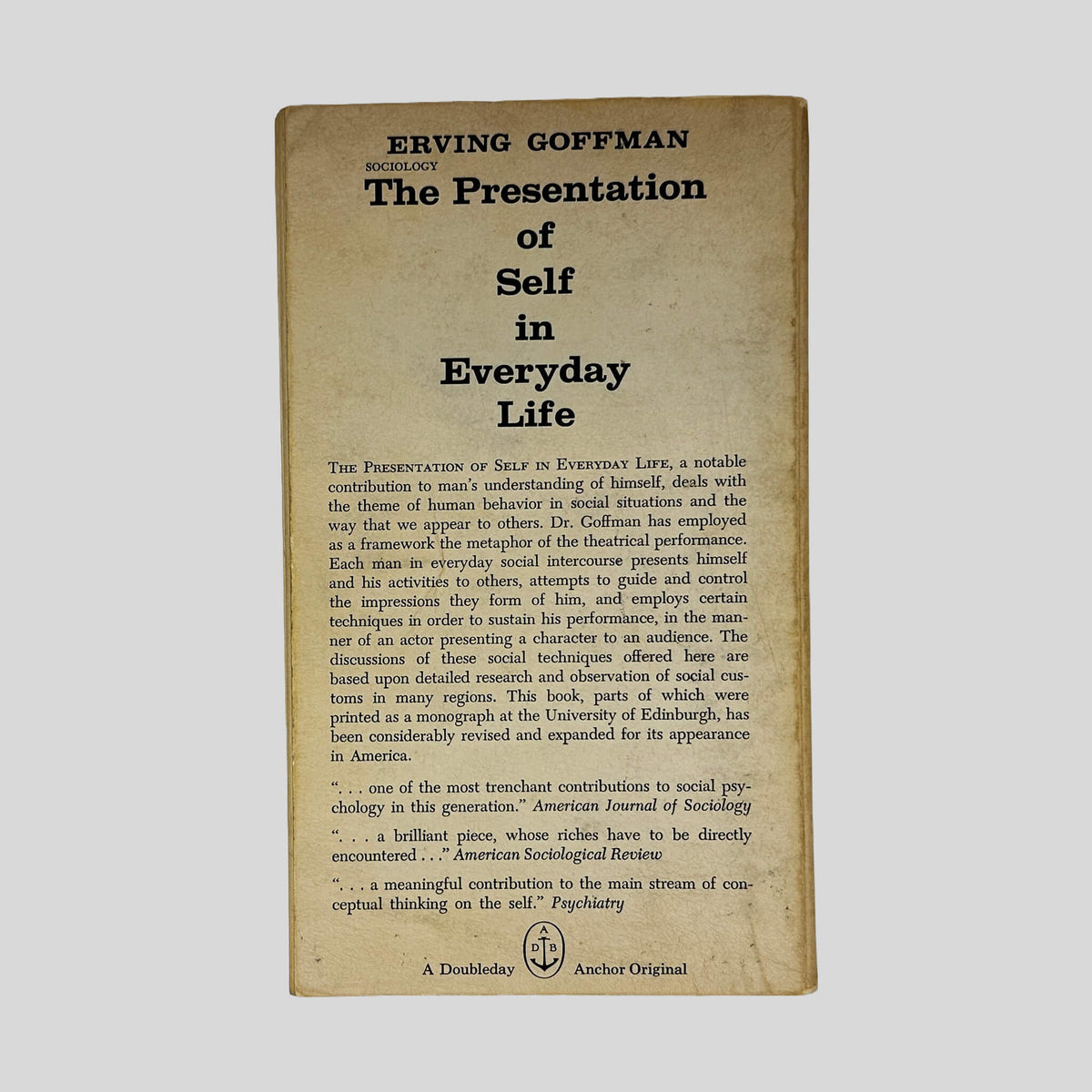 Back cover of The Presentation Of Self In Everyday Life by Erving Goffman showing sociological summary and publisher details.