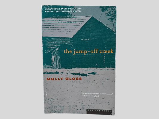 The Jump-Off Creek by Molly Gloss - Front Cover