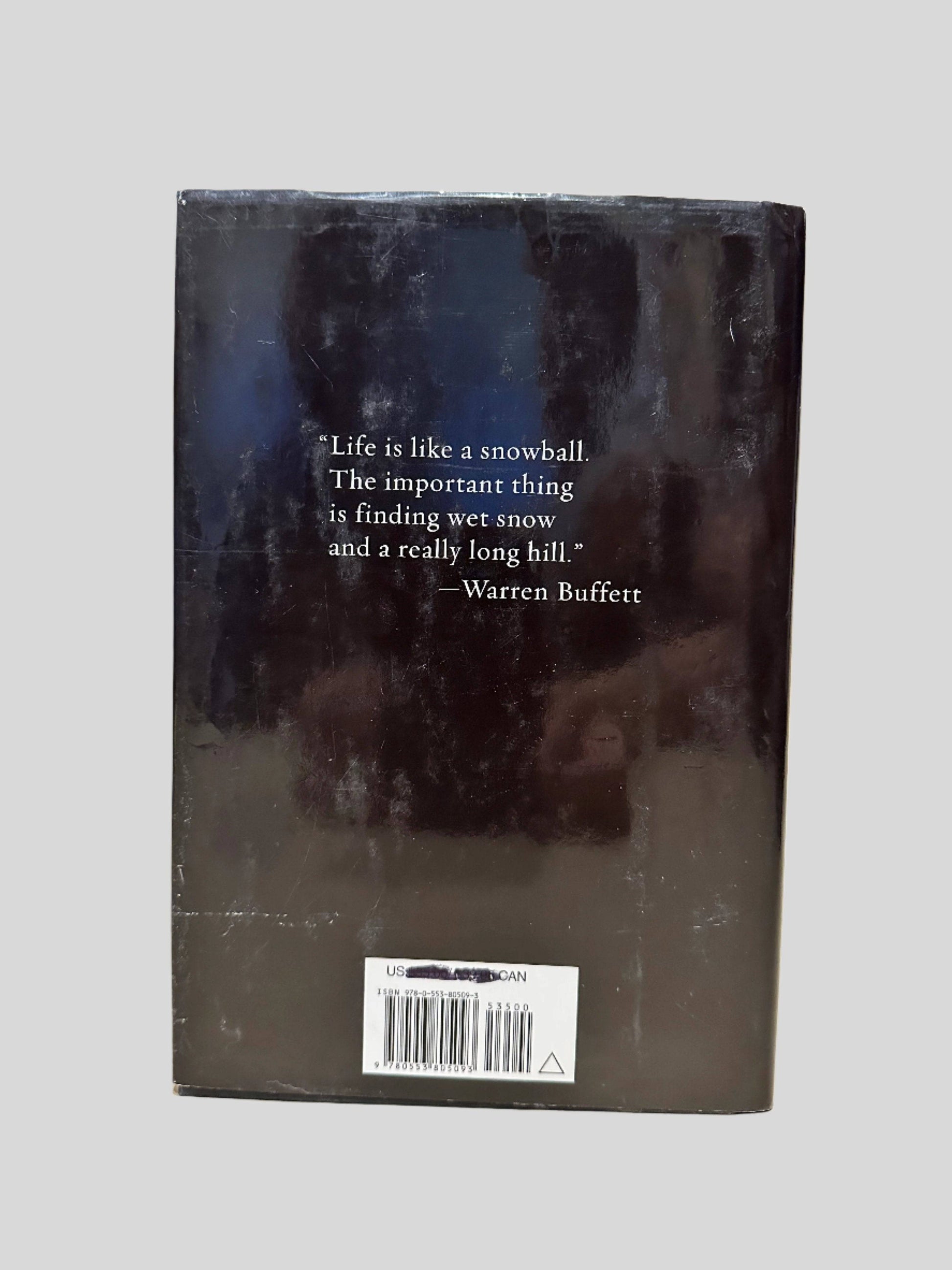 The Snowball: Warren Buffett and the Business of Life by Alice Schroeder - Back Cover