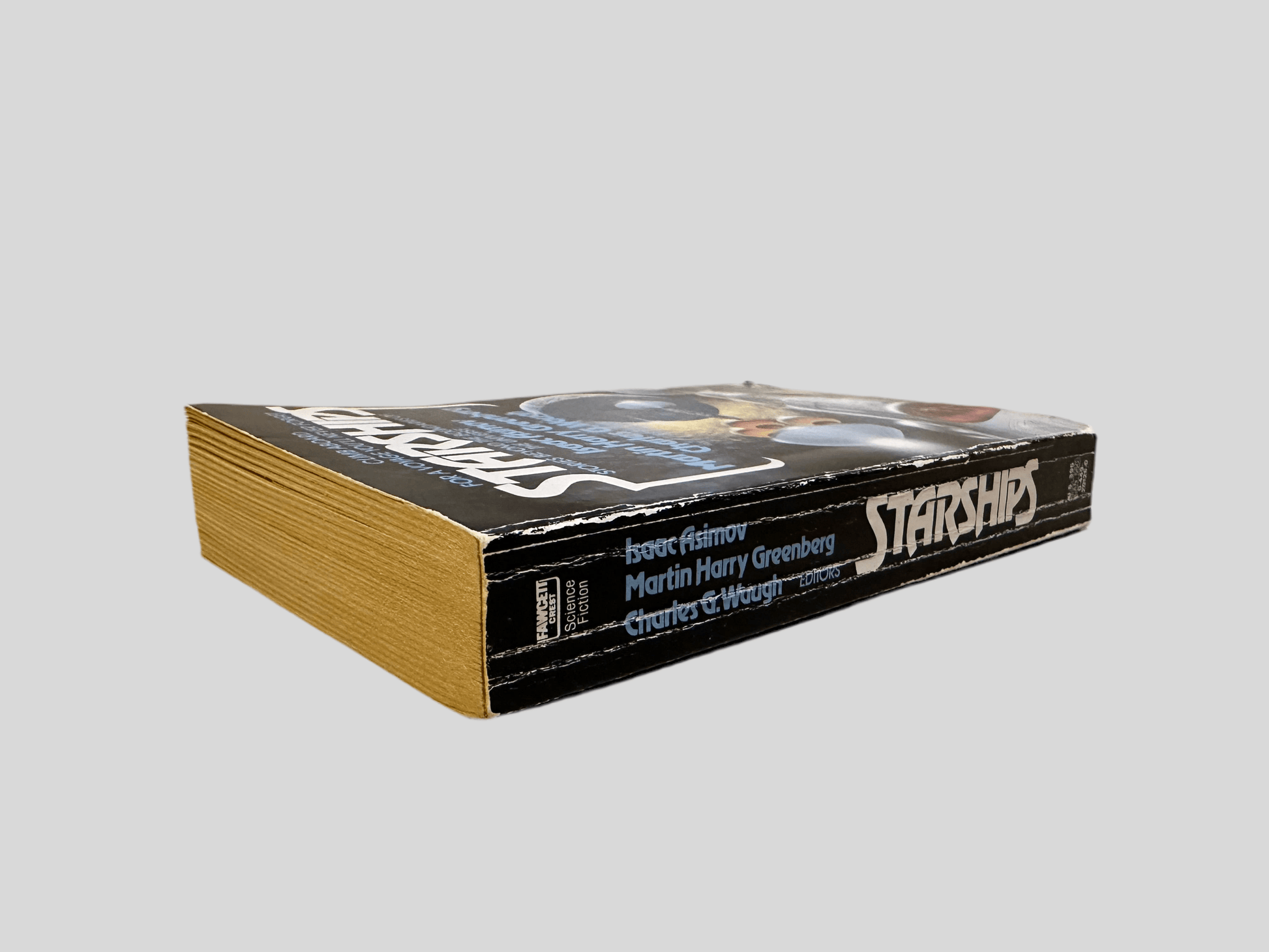Starships Science Fiction Stories Edited by Isaac Asimov, Martin Harry Greenberg & Charles G. Waugh - Fehmerling Books