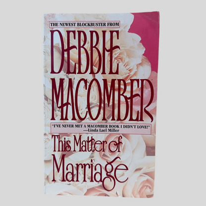 This Matter of Marriage by Debbie Macomber - Fehmerling Books
