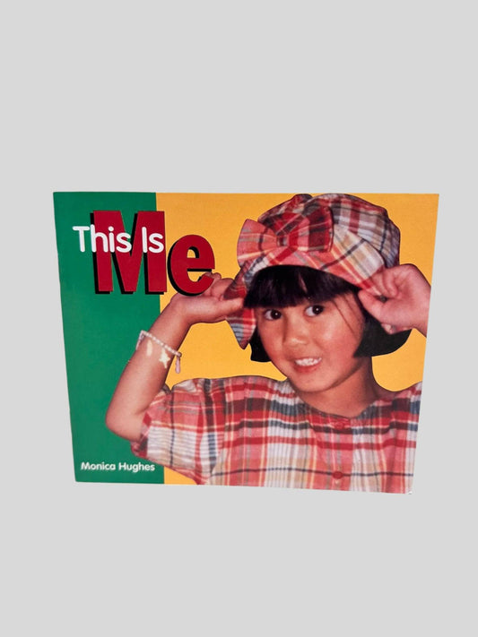 This Is Me by Monica Hughes - Front Cover
