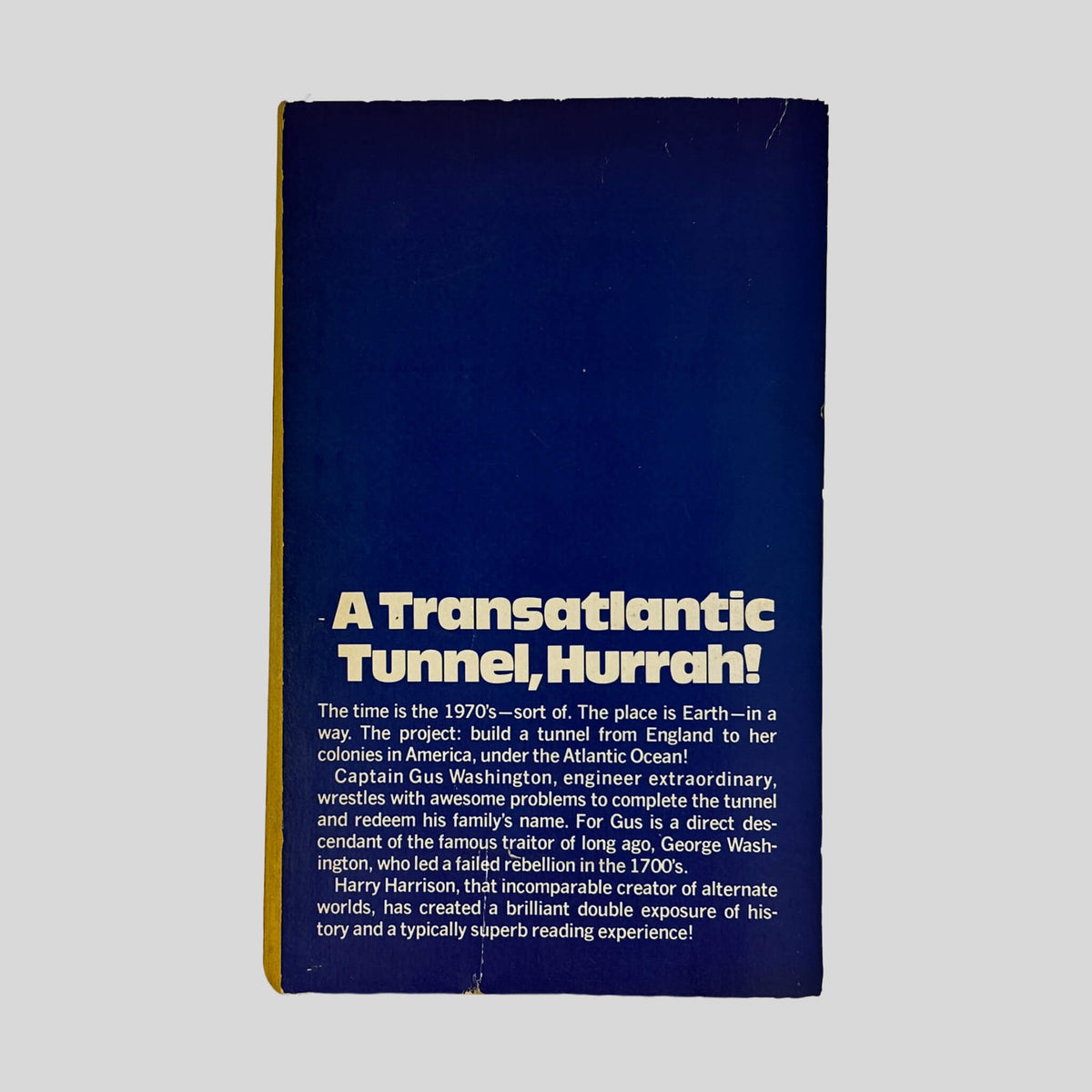 Back cover of Tunnel Through The Deeps by Harry Harrison showing back cover text summary and story overview.