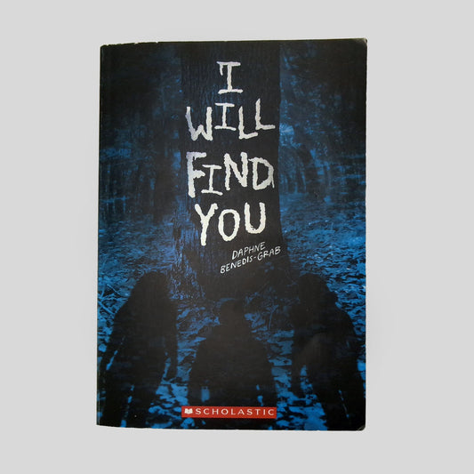 I Will Find You by Daphne Benedis-Grab - Front Cover - Fehmerling Books