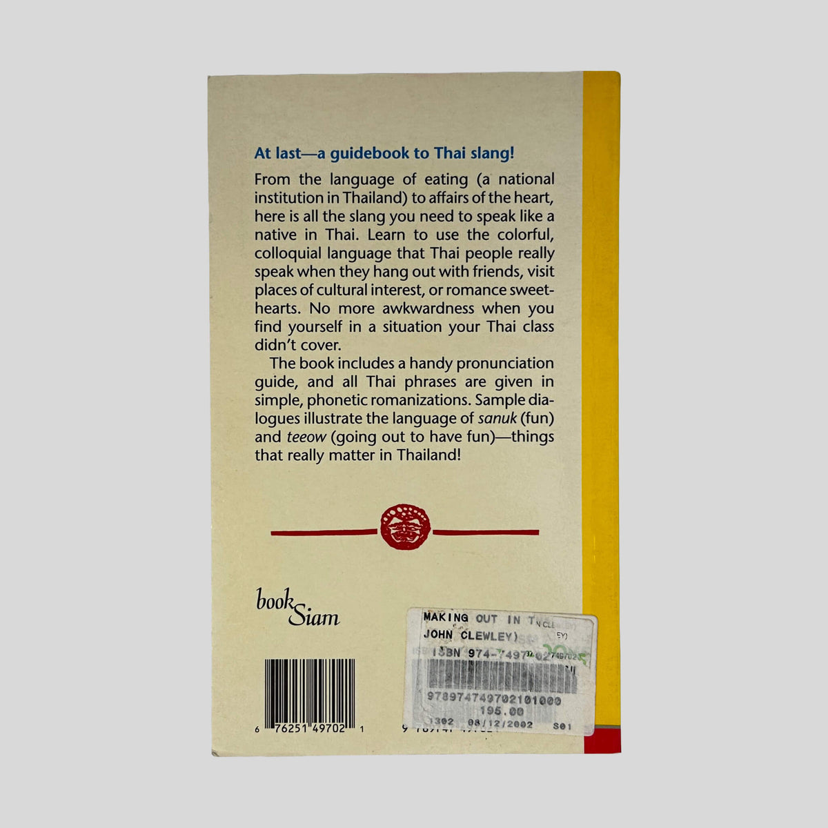 Back cover of Making Out In Thai by John Clewley showing back text summary and language guide features.
