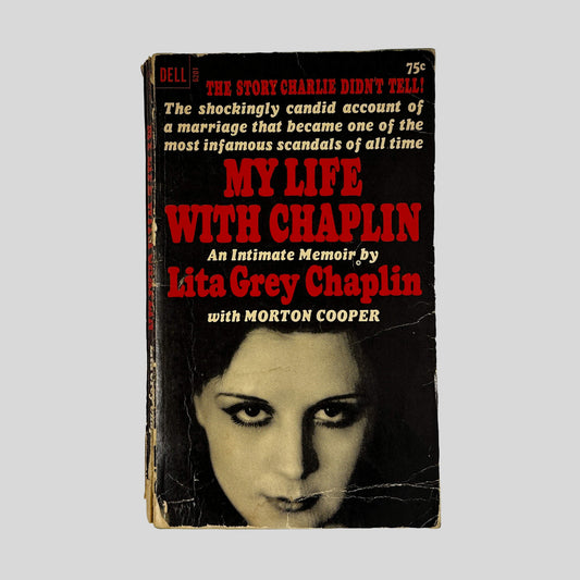Front cover of My Life With Chaplin by Lita Grey Chaplin, vintage 1966 Dell acceptable condition mass market paperback edition (Biography & Hollywood memoir).