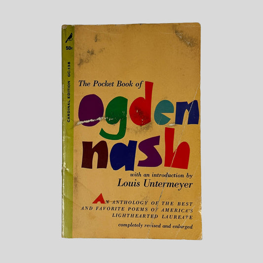 Front cover of The Pocket Book Of Ogden Nash edited by Louis Untermeyer, vintage 1962 Pocket Books acceptable condition hardcover edition (Poetry collection).