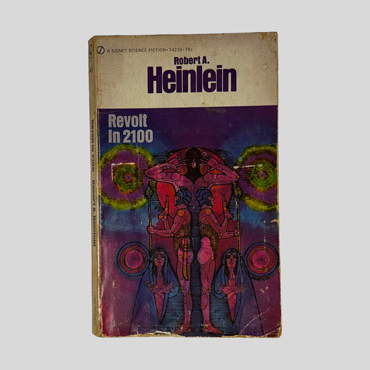 Front cover of Revolt In 2100 by Robert A. Heinlein, vintage 1953 Signet acceptable condition mass market paperback edition (Science Fiction novel).
