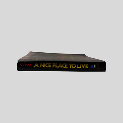 Spine view of A Nice Place To Live vintage paperback 1st edition by Robert C. Sloane.