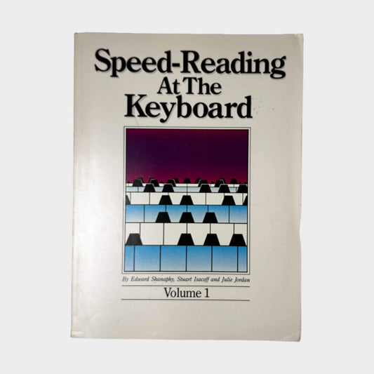 Front cover of Speed-Reading at the Keyboard Volume 1 by Edward Shanaphy, Stuart Isacoff, and Julie Jordan, vintage very good condition soft cover set (Music instruction).