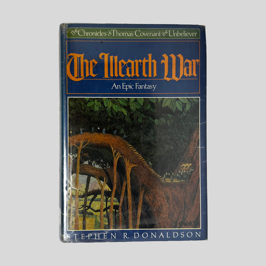 Front cover of The Illearth War by Stephen R. Donaldson, vintage 1977 Ballantine good condition hardcover edition (Epic Fantasy novel).