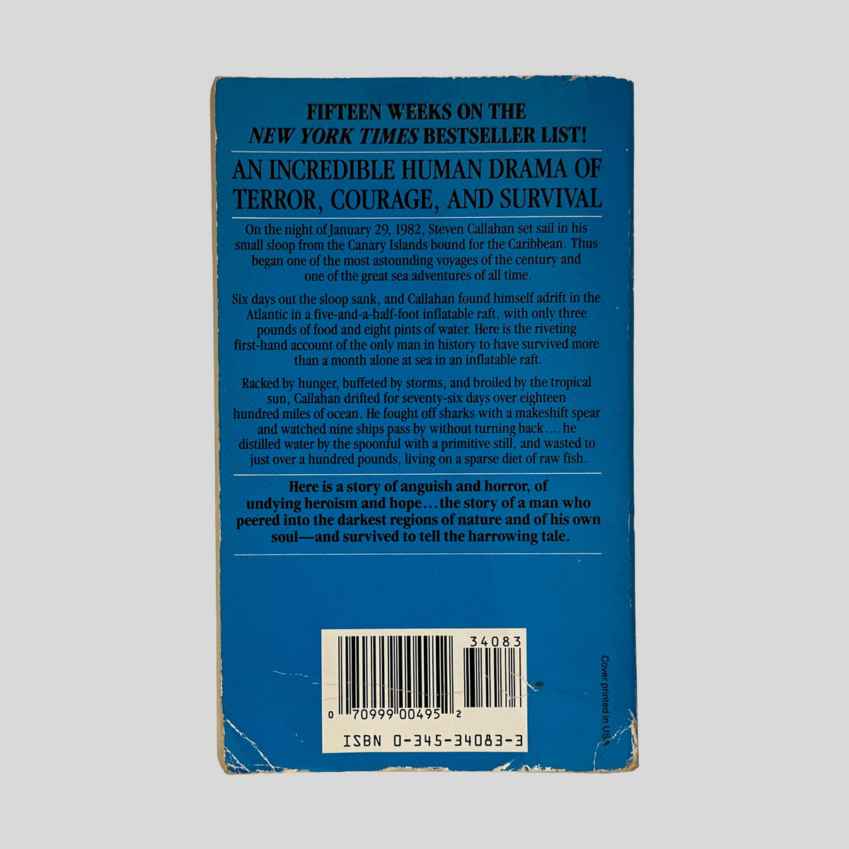 Back cover of Adrift Seventy-Six Days Lost At Sea by Steven Callahan showing back text summary and critical acclaim.