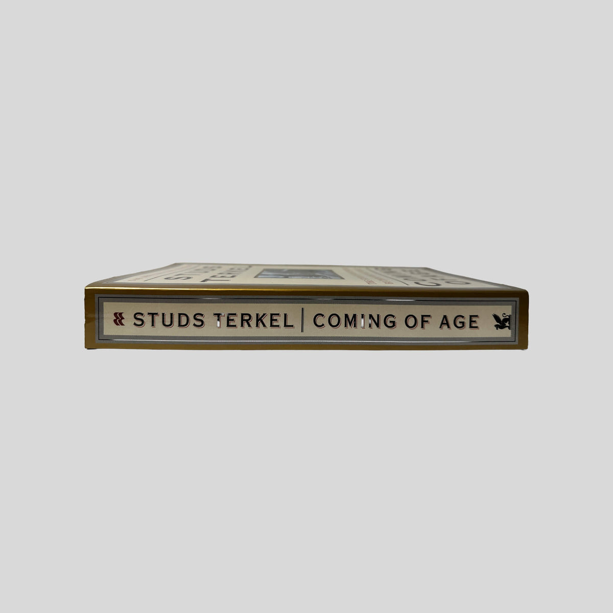Spine view of Coming Of Age vintage St. Martin's Griffin paperback edition by Studs Terkel.