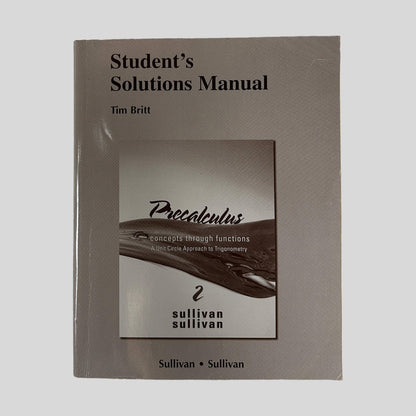 Precalculus by Tim Britt, Michael Sullivan and Michael Sullivan III