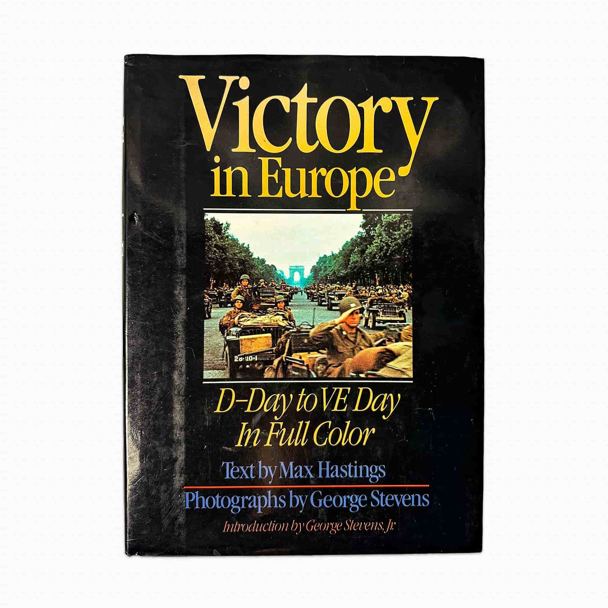 Victory in Europe by Max Hastings - Front Cover - Fehmerling Books 