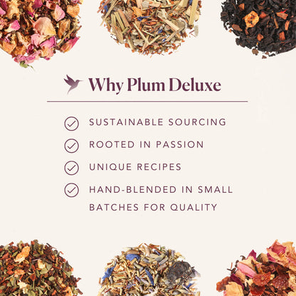 Six small circular mounds of different colorful loose leaf teas surrounding a central text block. The text features the Plum Deluxe hummingbird logo and the heading 'Why Plum Deluxe' followed by a checklist: Sustainable Sourcing, Rooted in Passion, Unique Recipes, and Hand-blended in small batches for quality.