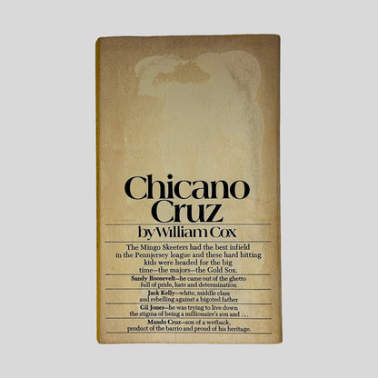 Back cover of Chicano Cruz by William Cox showing back text summary and story overview.