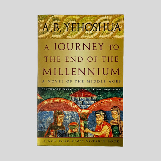 Front cover of A Journey to the End of the Millennium by A.B. Yehoshua, vintage very good condition paperback edition (Historical Fiction).